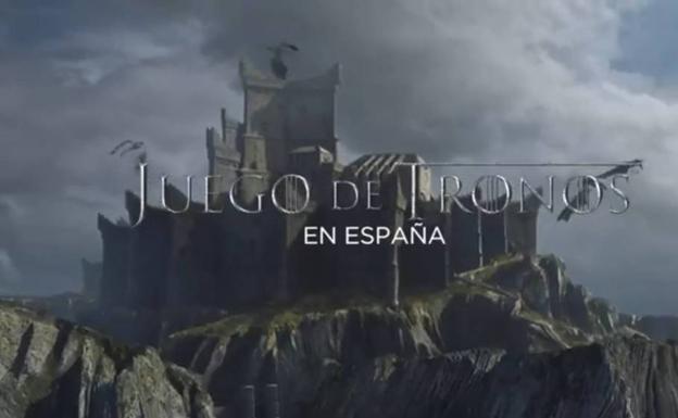 El espectacular vídeo de 'Juego de Tronos' con todas sus escenas rodadas en España