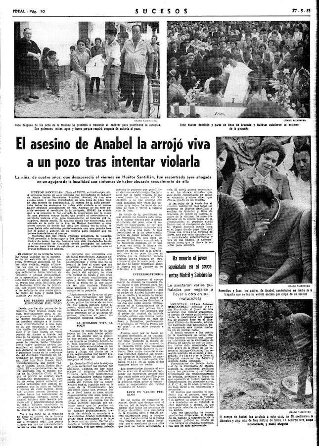 En 1985 Anabel murió asesinada. El servicio cinológico de la Guardia Civil encontró su cadáver escondido en una finca de Huétor Santillán y con signos de haber sido abusada sexualmente. Esta es la crónica de aquel suceso.