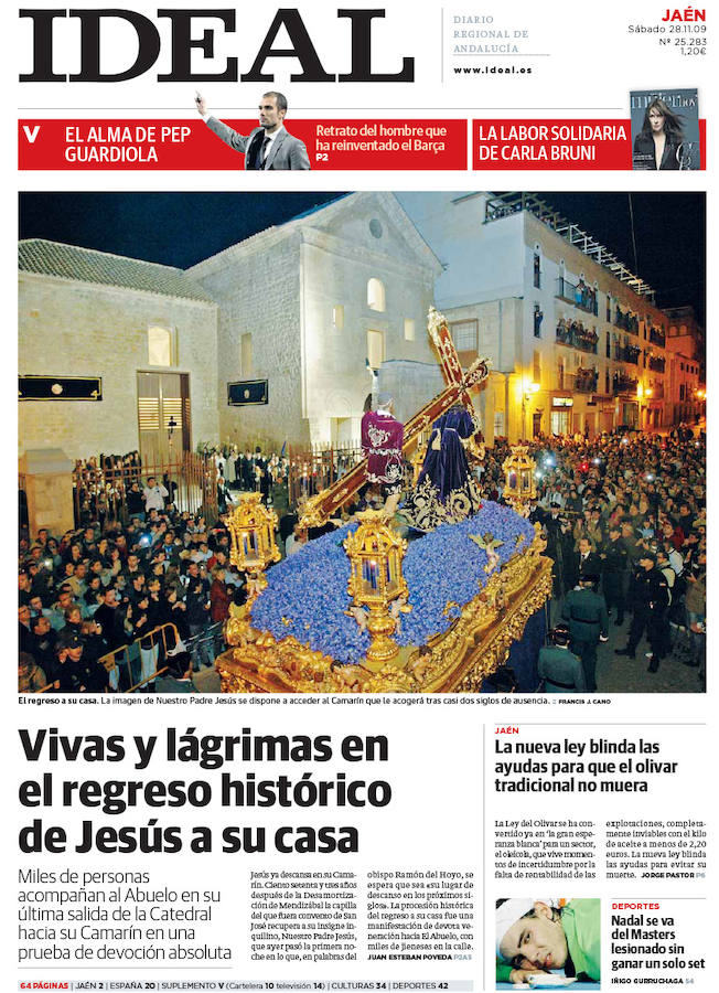 28 de noviembre de 2009. El Abuelo vuelve a su Camarín.