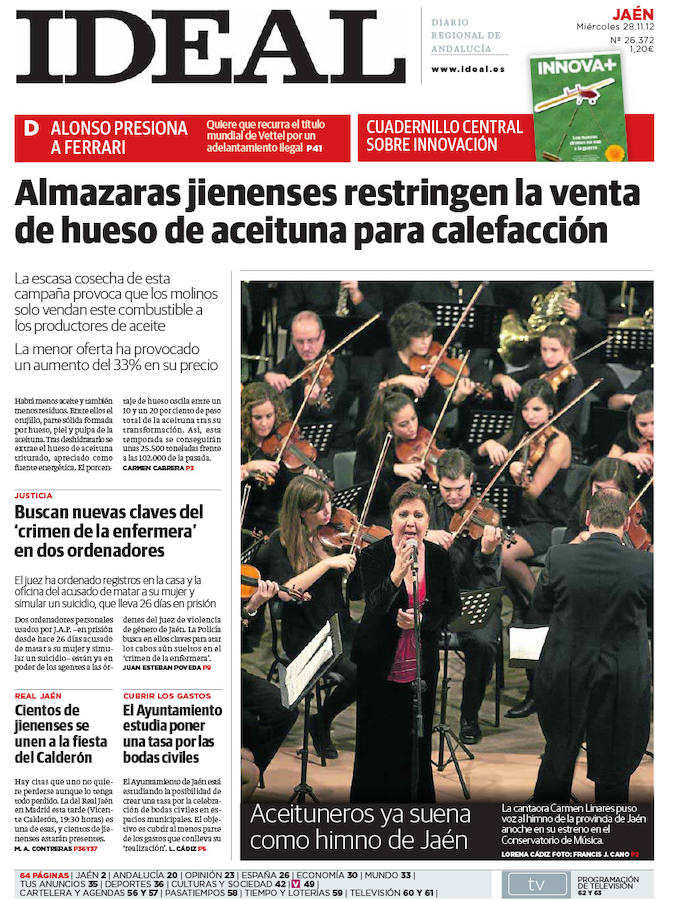 28 de noviembre de 2012. 'Aceituneros' se convierte en el himno de Jaén.