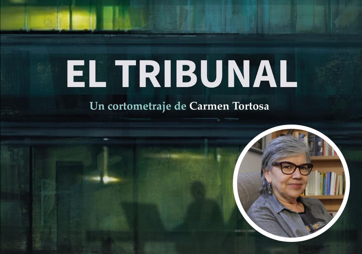 Cartel promocional de 'El tribunal' y su directora, Carmen Tortosa.