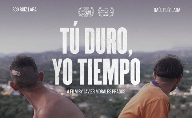 Cartel promocional de 'Tú duro, yo tiempo'. 