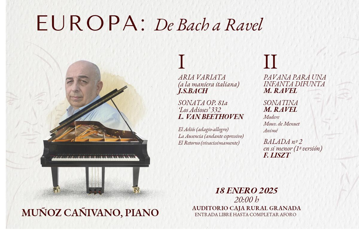 Muñoz Cañivano vuelve al Auditorio Caja Rural Granada con el recital 'Europa: De Bach a Ravel'