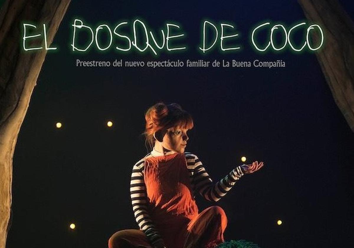 El Teatro Alhambra programa la obra 'El bosque de Coco' de La Buena Compañía