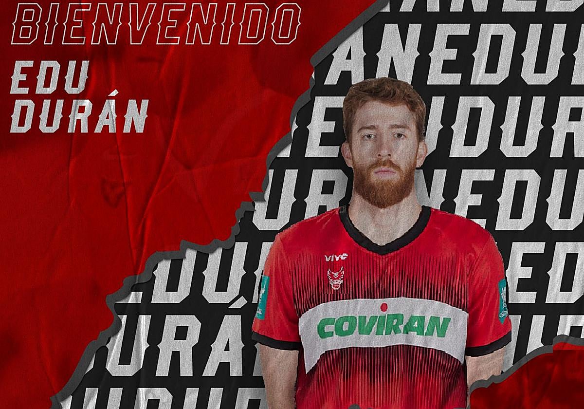 Confirmación del fichaje de Edu Durán.