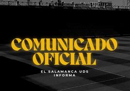 Captura de pantalla del comunicado oficial del equipo de fútbol salmantino