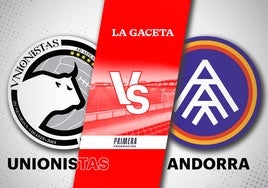 Unionistas - Andorra: horario y cómo ver en directo y por TV el partido de Primera Federación