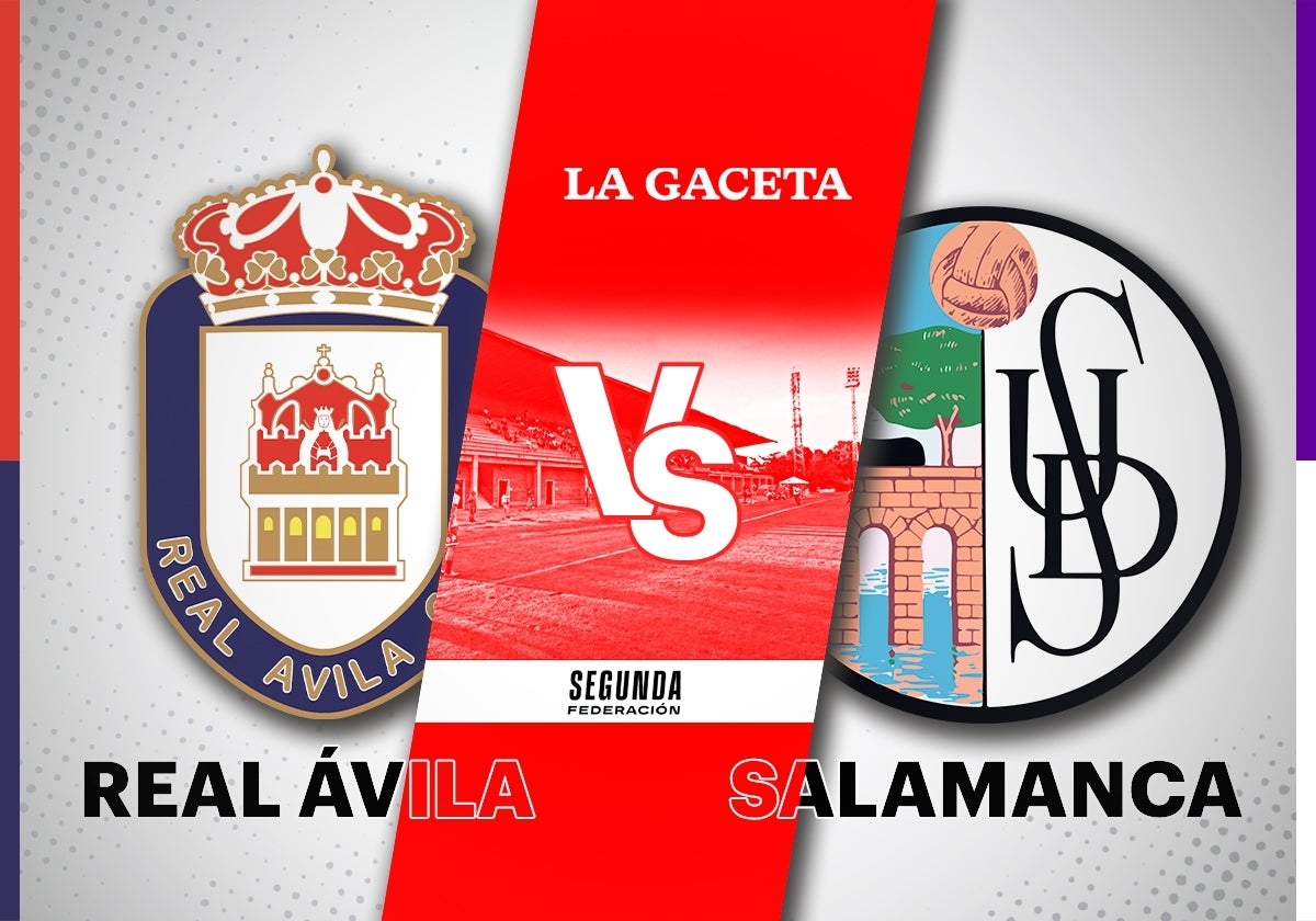 Real Ávila - Salamanca UDS: horario y cómo ver en directo y por TV el partido de Segunda Federación
