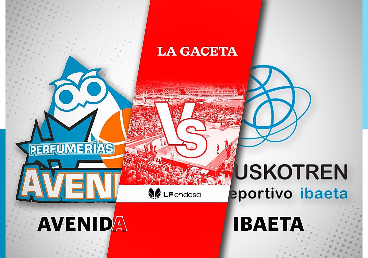 Perfumerías Avenida - IDK Euskotren: horario y cómo ver en directo y por TV el partido de la Liga Femenina
