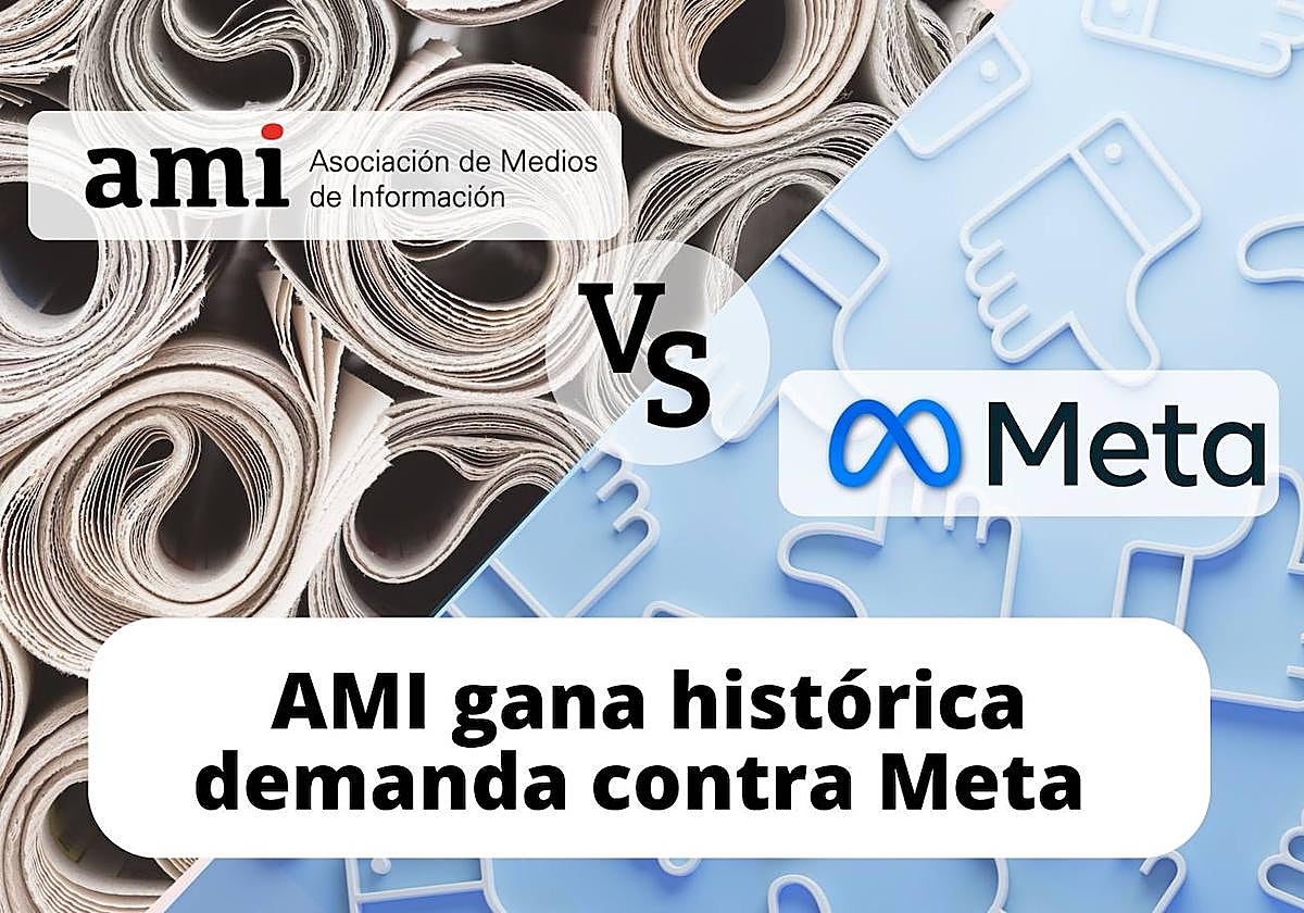 La Justicia condena a Meta a pagar con 479 millones a los medios digitales por competencia desleal
