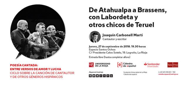 Joaquín Carbonell ofrece el recital 'De Atahualpa a Brassens, con Labordeta y otros chicos de Teruel'