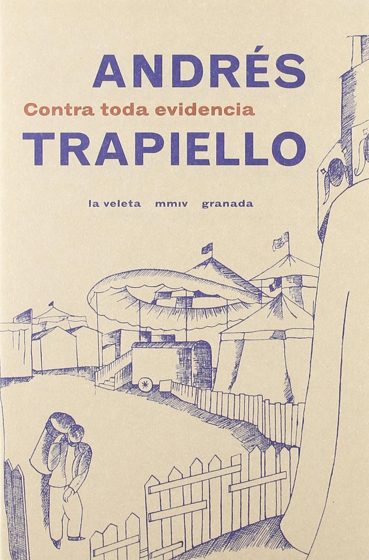La portada del libro 'Contra toda evidencia'. 