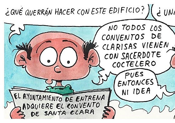 La compra del convento de Entrena, según Tris