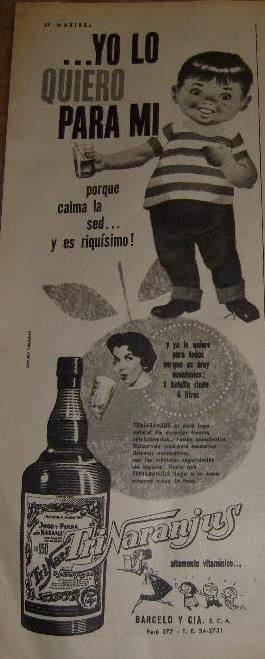 El farmacéutico valenciano Agustín Trigo Mezquita creó en las décadas de 1920 y 1930 los refrescos Naranjina, Orangina y Trinaranjus. Décadas después, la familia ha recuperado la marca original, Naranjina. El doctor Trigo, además, comercializó su zarzaparrilla y numerosos productos sanitarios y agrícolas. 
