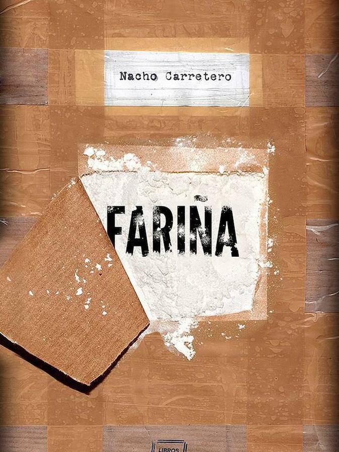 'FARIÑA', de Nacho Carretero (No ficción). Coca, farlopa, perico, merca, Fariña. Nunca Galicia comercializó un producto con tanto éxito. Aunque ahora parezca una pesadilla lejana, en los años 90 el 80 por ciento de la cocaína desembarcaba en Europa por las costas gallegas.Aparte de su privilegiada posición geográfica, Galicia disponía de todos los ingredientes necesarios para convertirse en una «nueva Sicilia»: atraso económico, una centenaria tradición de contrabando por tierra, mar y ría, y un clima de admiración y tolerancia hacia una cultura delictiva heredada de la época de los «inofensivos» y «benefactores» capos del tabaco. Los clanes, poderosos y herméticos, crecieron en un clima de impunidad afianzada gracias a la desidia (cuando no complicidad) de la clase política y de las fuerzas de seguridad.A través de testimonios directos de capos, pilotos de planeadoras, arrepentidos, jueces, policías, periodistas y madres de toxicómanos, Nacho Carretero retrata con minuciosidad un paisaje criminal con frecuencia infravalorado. En el imaginario popular, ese costumbrismo kitsch de capos con zuecos y relojes de oro ha oscurecido el potencial destructivo de un fenómeno que arrasó el tejido social, económico y político de Galicia.Fariña incluye, además, un repaso inédito por los clanes que siguen operando hoy en día. Porque en contra de la creencia mediática y popular —tal y como demuestra este libro—, el narcotráfico sigue vivo en Galicia.No se debe olvidar lo que todavía no ha terminado.