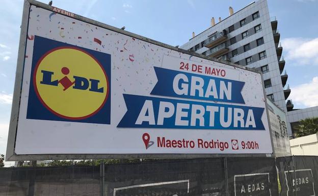 Cartel de apertura del nuevo supermercado Lidl en Campanar.