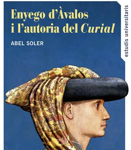 Un libro atribuye a Enyego d'Àvalos la autoría de 'Curial e Güelfa'