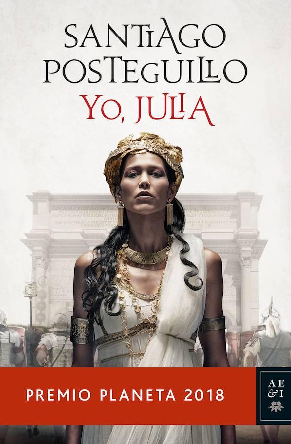 1. FICCIÓN | 'Yo, Julia - Santiago Posteguillo (Planeta)