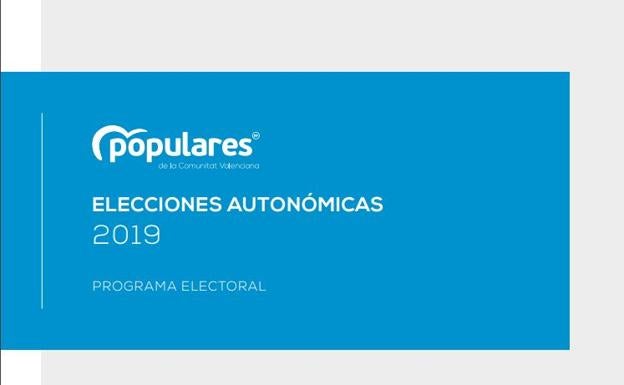 Elecciones 2019 | El programa electoral del PP para las elecciones autonómicas 2019 en la Comunitat Valenciana