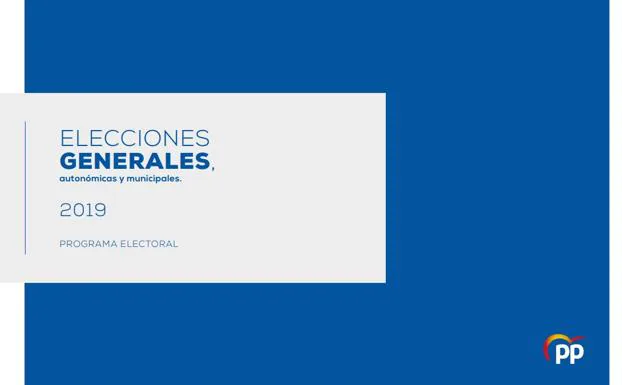 El programa electoral del PP en 2019: las 500 ideas de Pablo Casado