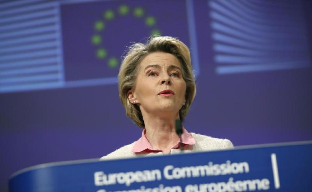 La Comisión Europea, Ursula von der Leyen.