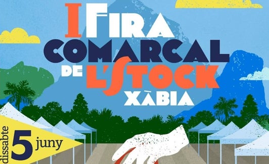 Cartel de la I Fira Comarcal de l'Stock de Xàbia. 