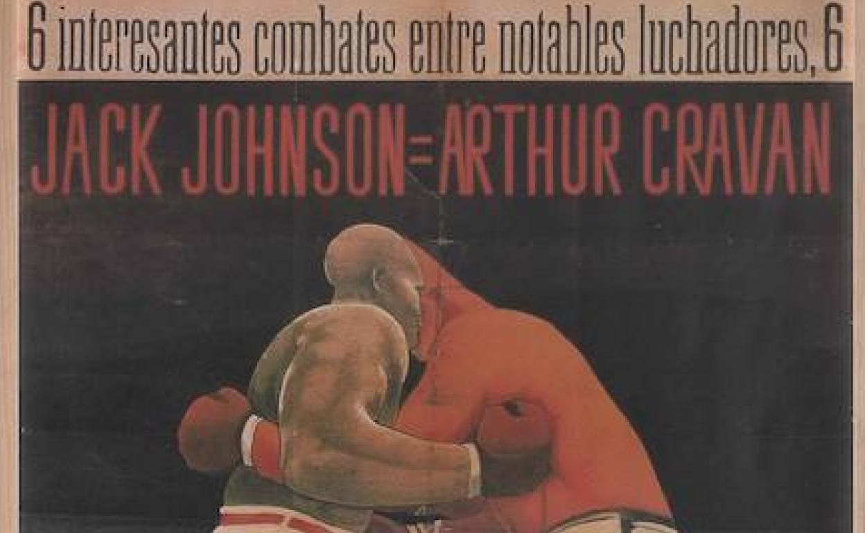  Deralle del cartel anunciador del combate de boxeo librado en Barcelona de 1916 entre el poeta Arthur Cravan y el campeón del mundo Jack Johnson