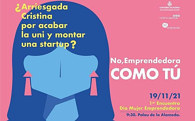 València Activa reúne a referentes del emprendimiento femenino para inspirar y conectar a mujeres emprendedoras
