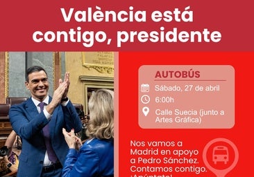 El PSPV ya fleta autobuses para apoyar el sábado a Sánchez: «Valencia está contigo, presidente»