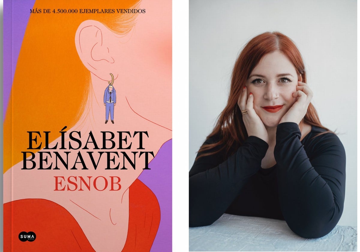 Así es 'Esnob', el nuevo libro de la 'best seller' valenciana Elísabet Benavent