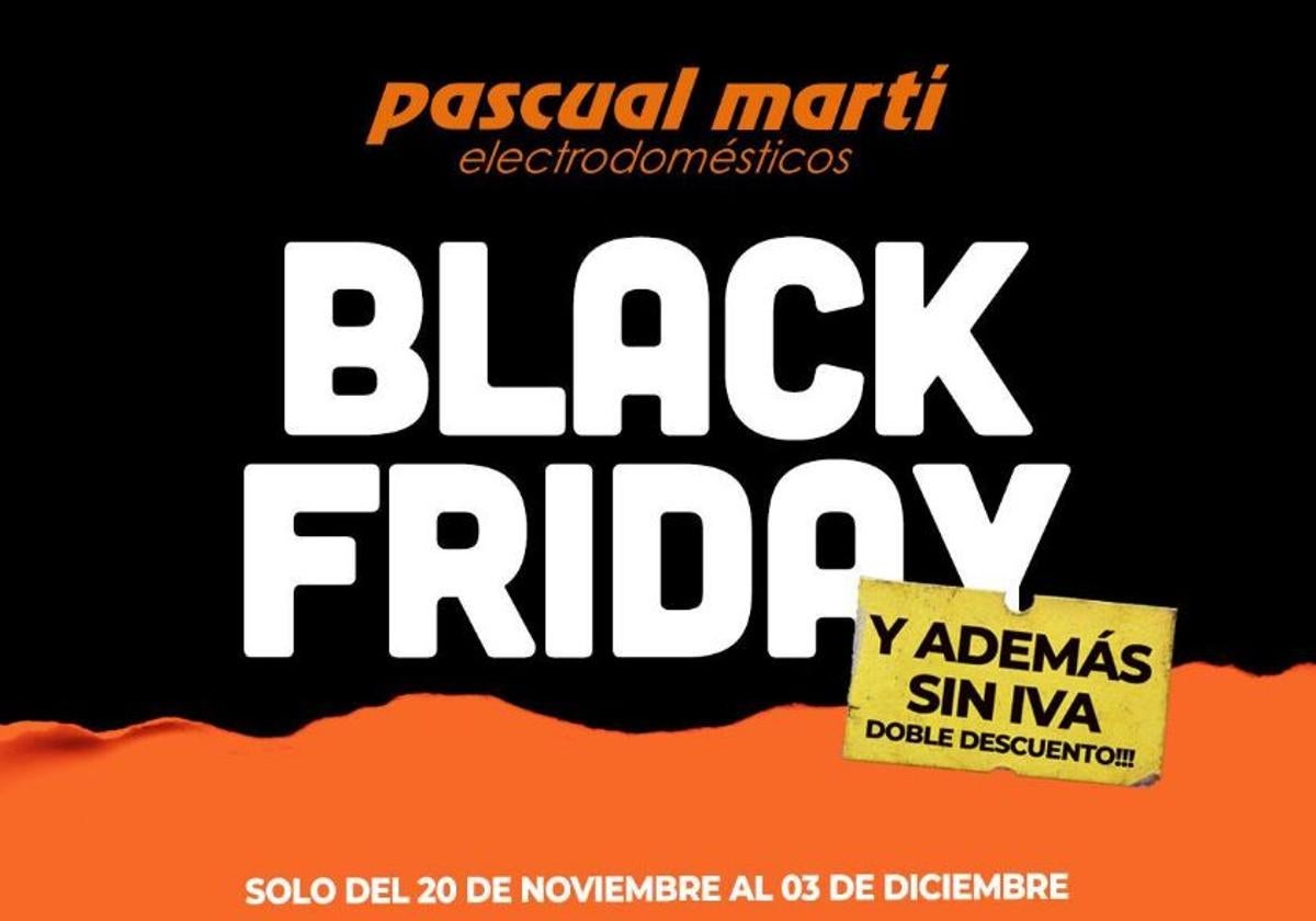 Pascual Martí aumenta sus descuentos en la recta final del Black Friday