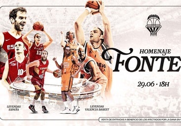 El Valencia Basket se despedirá de la Fonteta con un partido homenaje entre las leyendas del club y de la selección española