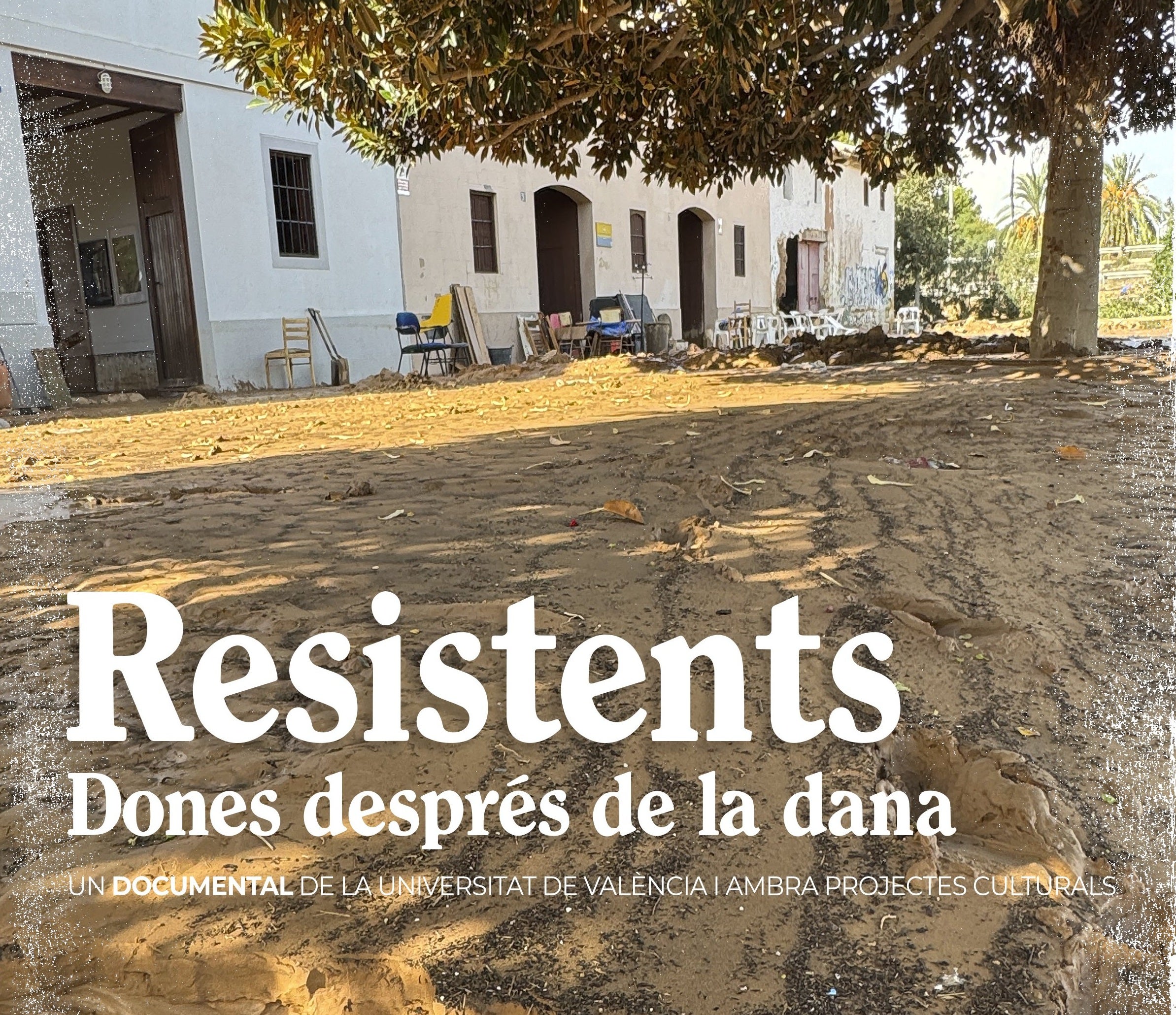 Cartel del documental que pone rostro a las mujeres que sufrieron la riada del 29 de octubre.