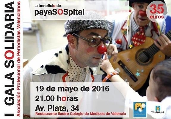 Gala a beneficio de Payasospital a cargo de los periodistas valencianos