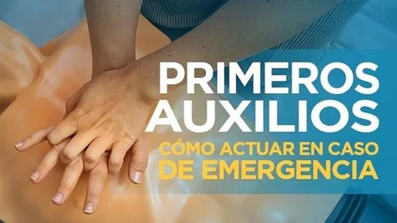 Primeros auxilios: ¿Cómo actuar ante una emergencia?