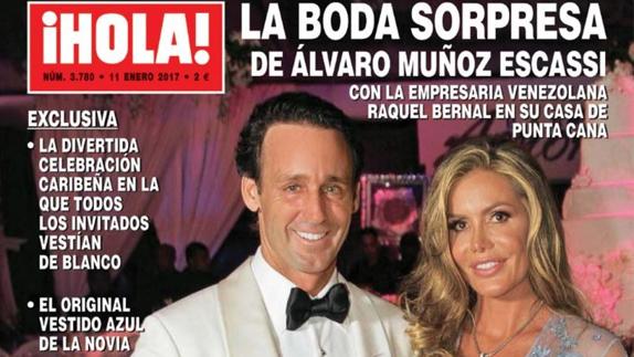 Álvaro Muñoz Escassi se casa con la empresaria venezolana Raquel Bernal
