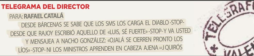 Telegrama para Rafael Catalá