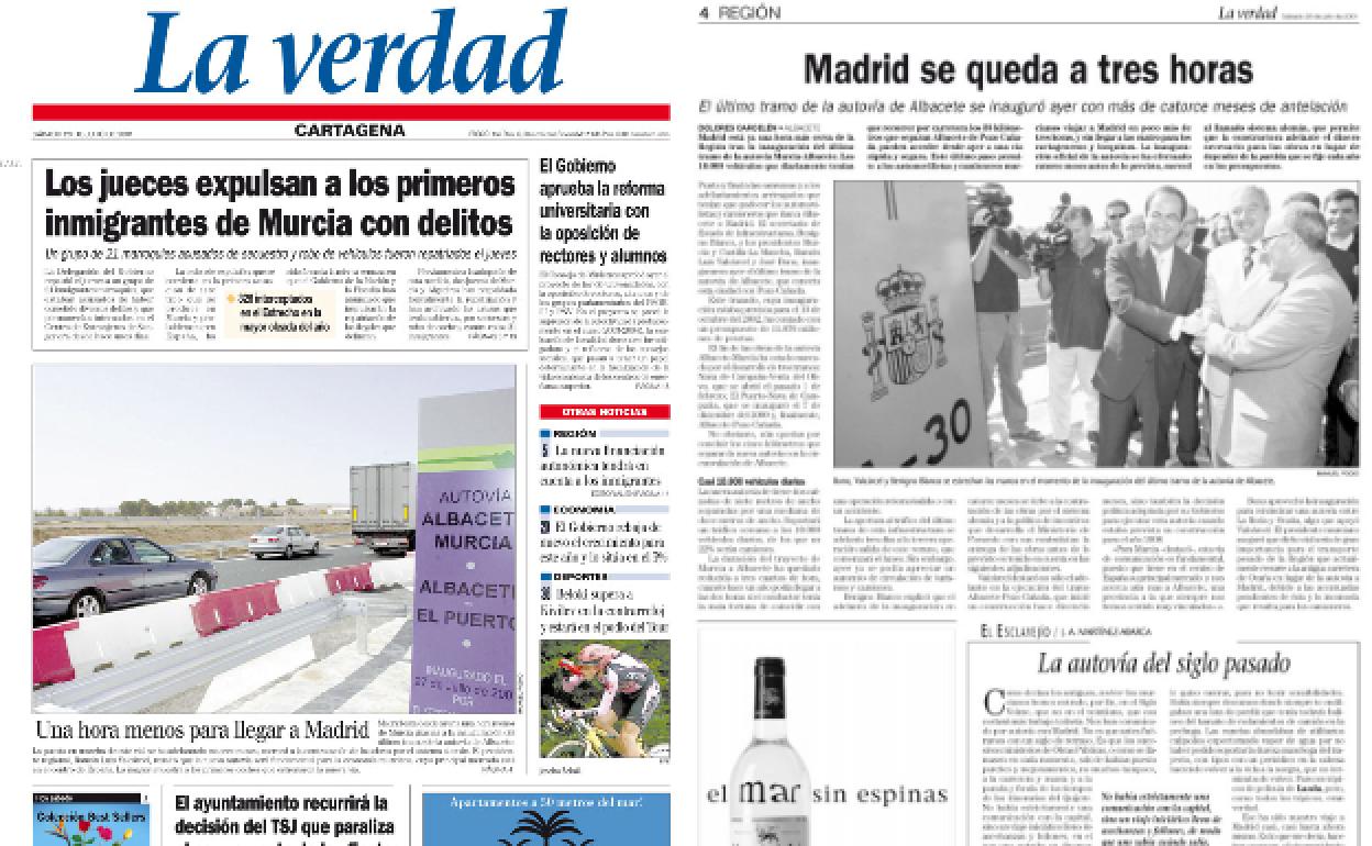 28/07/2001. Al día siguiente de la apertura del último tramo de la autovía Murcia-Albacete, LA VERDAD informaba de que el trayecto a Madrid se reducía a tres horas.