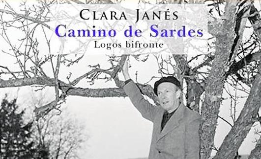 'Camino de Sardes', de Clara Janés.