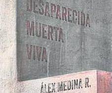 &#039;Desaparecida muerta viva&#039;