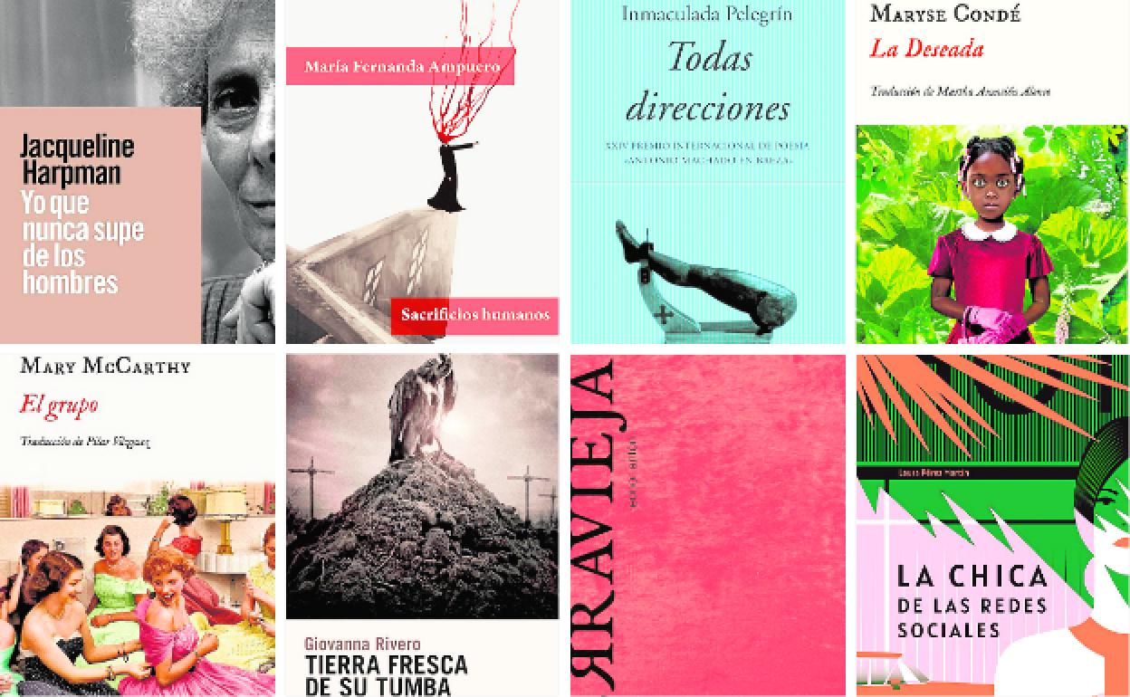 1. 'Yo que nunca supe de los hombres', de Jacqueline Harpman. 2. 'Sacrificios humanos', de María Fernanda Ampuero. 3. 'Todas direcciones', de Inma Pelegrín. 4. 'La Deseada', de Maryse Condé. 5. 'El grupo', de Mary McCarthy. 6. 'Tierra fresca de su tumba', de Giovanna Rivero. 7. 'Perravieja', de Leonor Antón. 8. 'La chica de las redes sociales', de Laura Pérez Martín.
