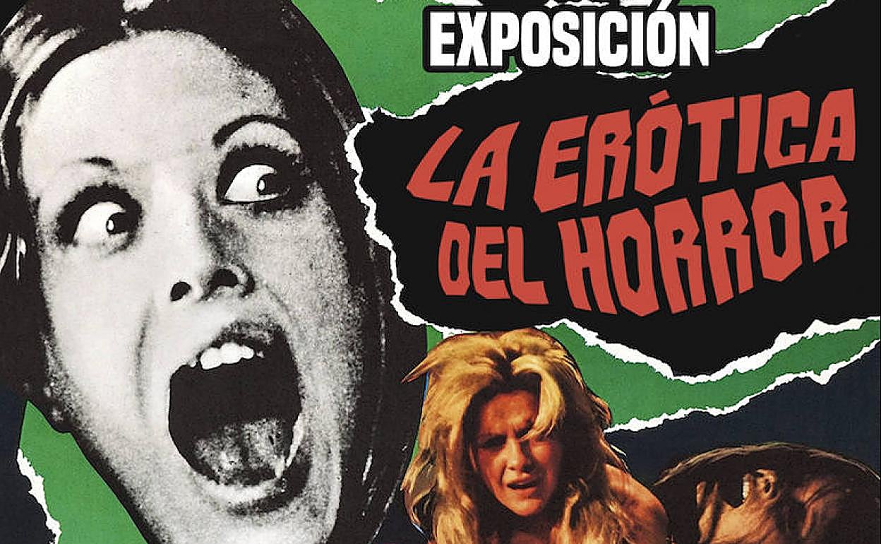 Cartel de la exposición 'La erótica del horror', que se podrá ver en Murcia. 
