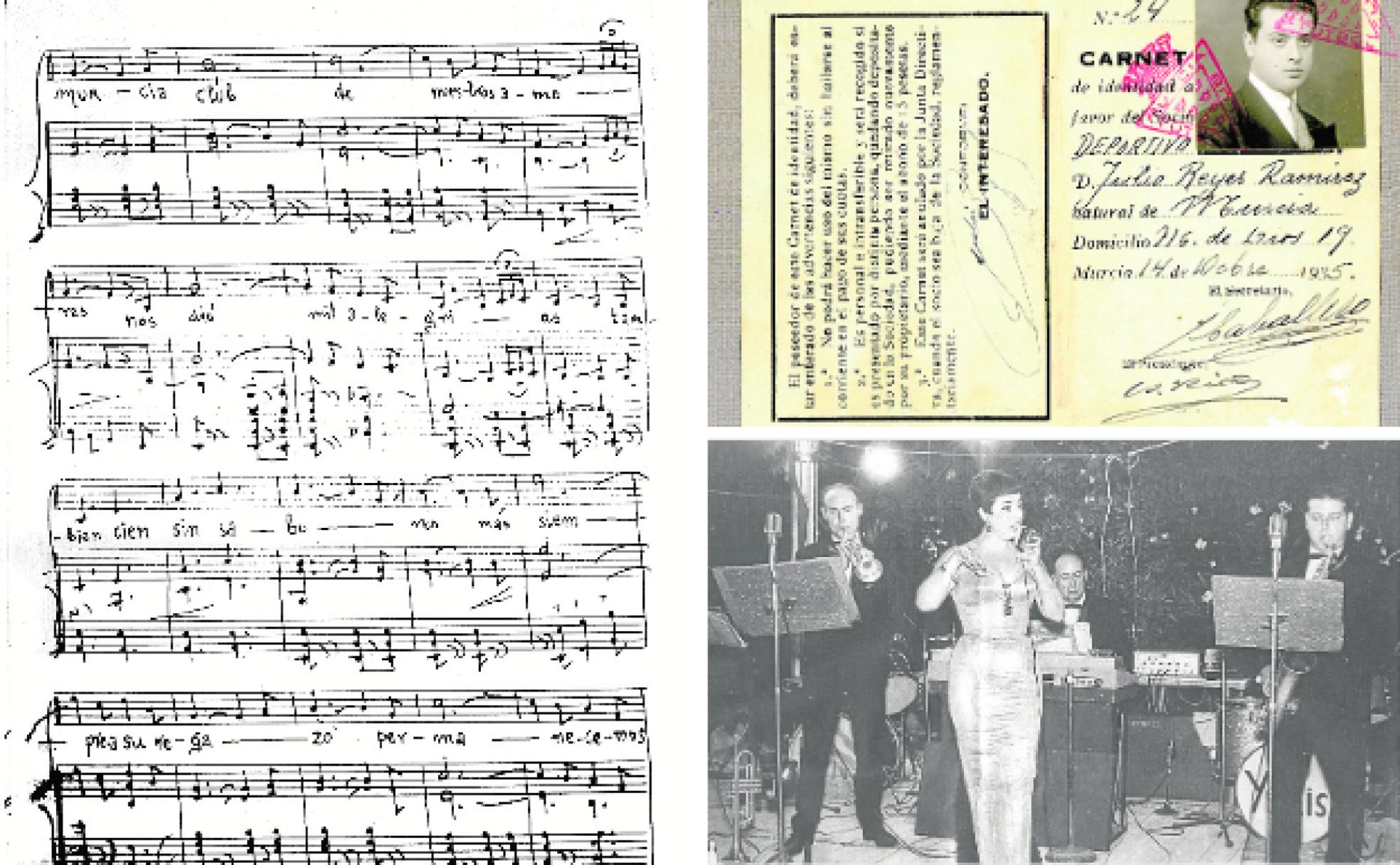 Partitura escrita por elmaestro Julián Santos. | Carné de socio del Murcia de Julio Reyes del año 1935. |El maestro Julián Santos, al fondo, con Los Yulis en los 60.