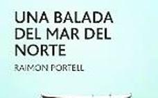 &#039;Una balada del Mar del Norte&#039; 