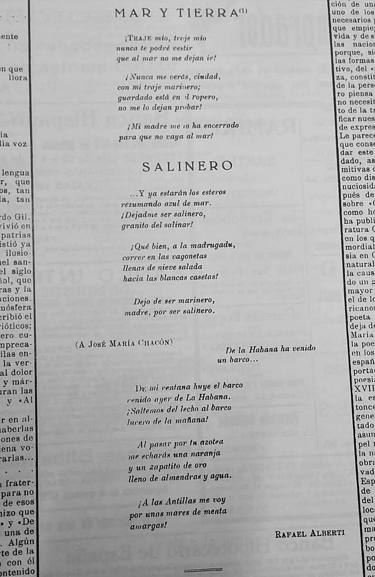 Poemas de 'Marinero en tierra' en LA VERDAD. Estos tres poemas titulados 'Mar y tierra', 'Salinero' y 'De La Habana ha venido un barco...' (dedicado a José María Chacón) aparecieron en LA VERDAD juntos el 18 de enero de 1925, y ese mismo año en el alabado poemario 'Marinero en tierra'.
