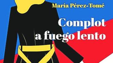 &#039;Complot a fuego lento&#039;