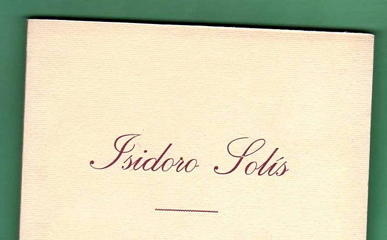 Imagen - Portada del libro 'Isidoro Solís', de Juan Antonio López Delgado.