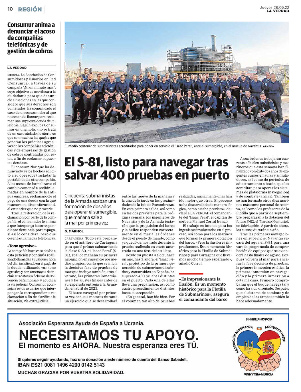 El buque pasa exigentes comprobaciones técnicas en puerto. Ya está listo para salir a navegar en pruebas.