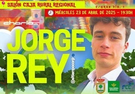 Jorge Rey en el cartel anunciador de la charla.