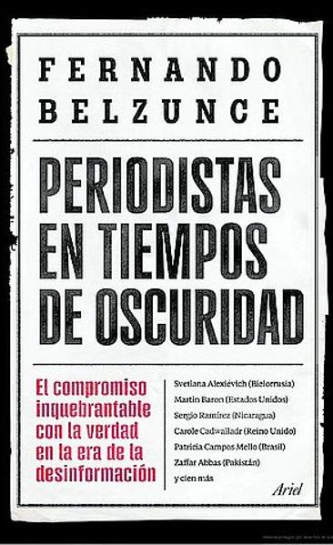 &#039;Periodistas en tiempos de oscuridad&#039;